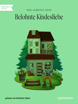 cover image of Belohnte Kindesliebe